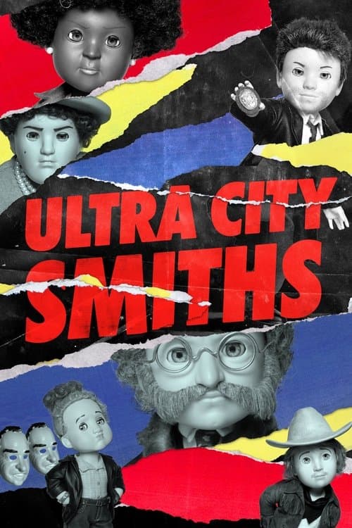 Ultra City Smiths Season 1 poster