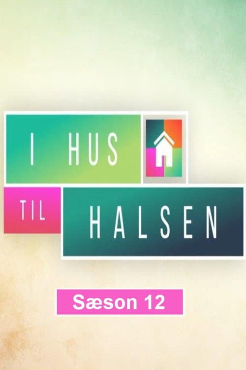 I Hus til Halsen Season 12 poster