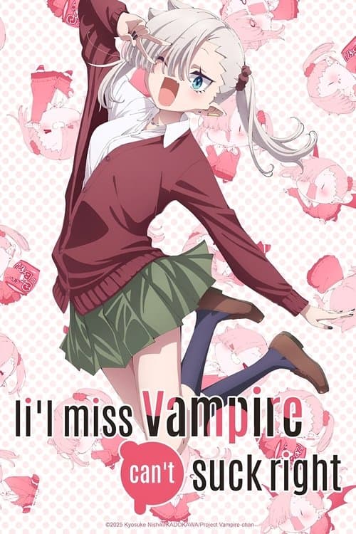 Li'l Miss Vampire Can't Suck Right Season 1 poster