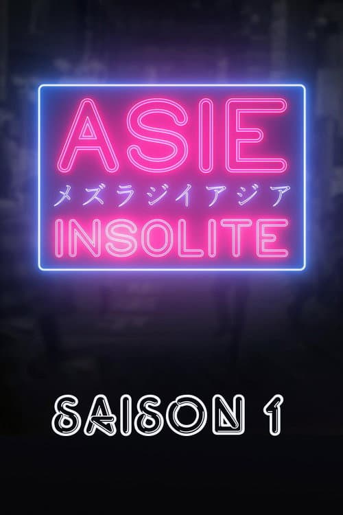 Asie Insolite Season 1 poster
