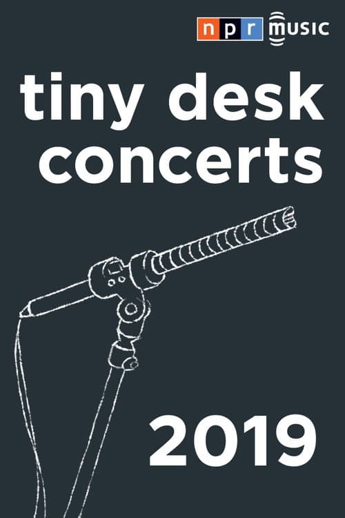 NPR Tiny Desk Concerts Season 2019 poster