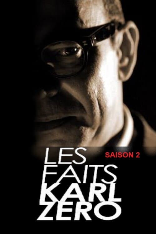 Les faits Karl Zéro Season 2 poster
