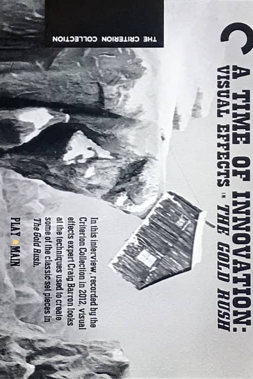 A Time of Innovation: Visual Effects in the Gold Rush