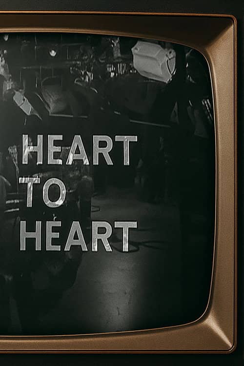 Heart to Heart