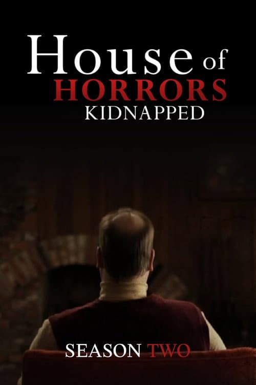 House of Horrors: Kidnapped Season 2 poster