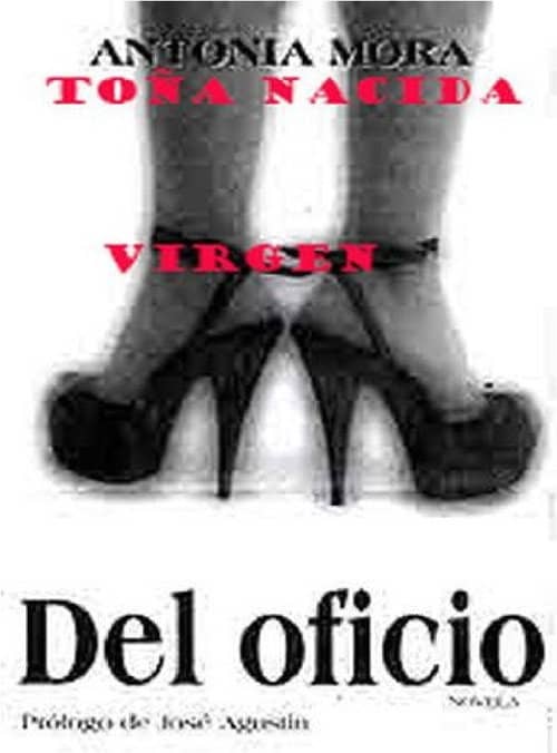Toña, Born a Virgin
