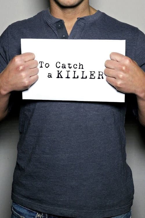 To Catch a Killer Season 1 poster