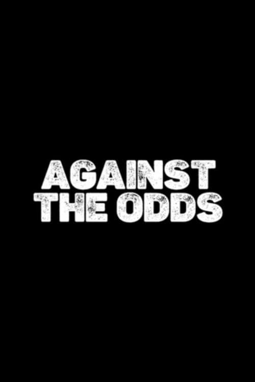 Against The Odds Season 1 poster