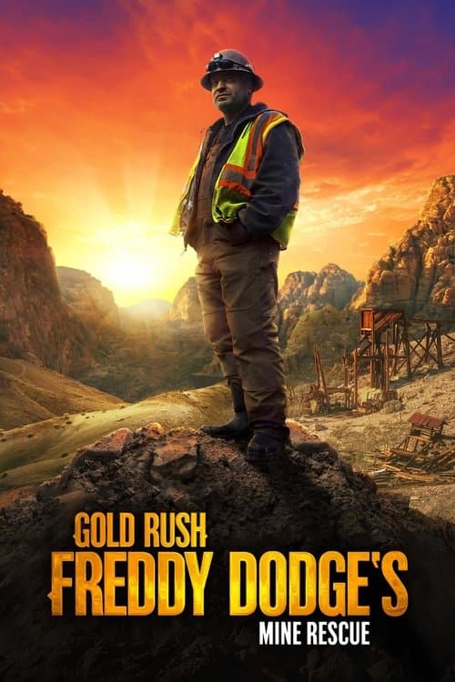 Gold Rush: Mine Rescue with Freddy & Juan Season 6 poster