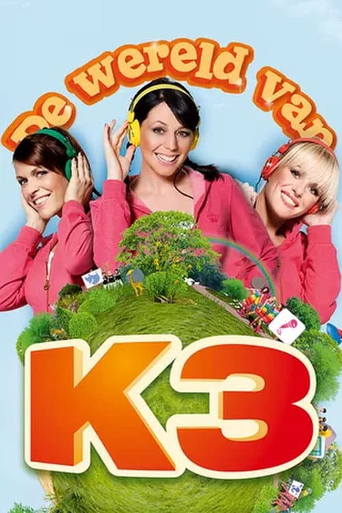 The World of K3 De Wereld van K3 volume 2 poster