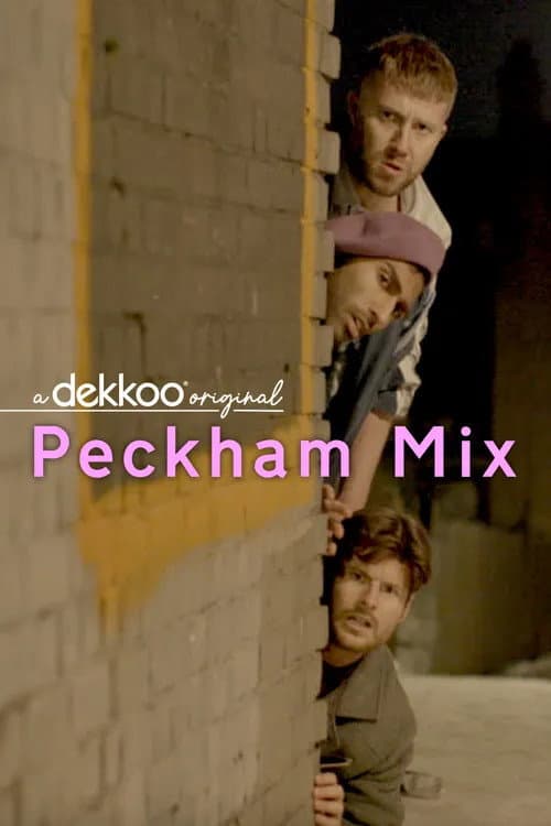 Peckham Mix Season 1 poster