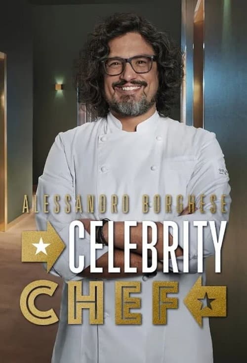 Alessandro Borghese - Celebrity Chef Season 2 poster