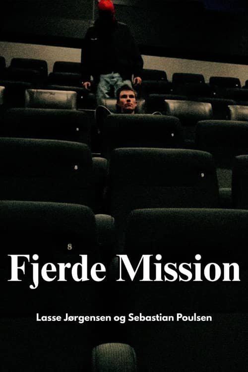 Fourth Mission