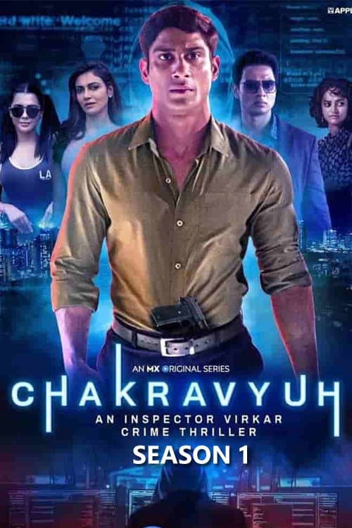 Chakravyuh - An Inspector Virkar Crime Thriller Season 1 poster