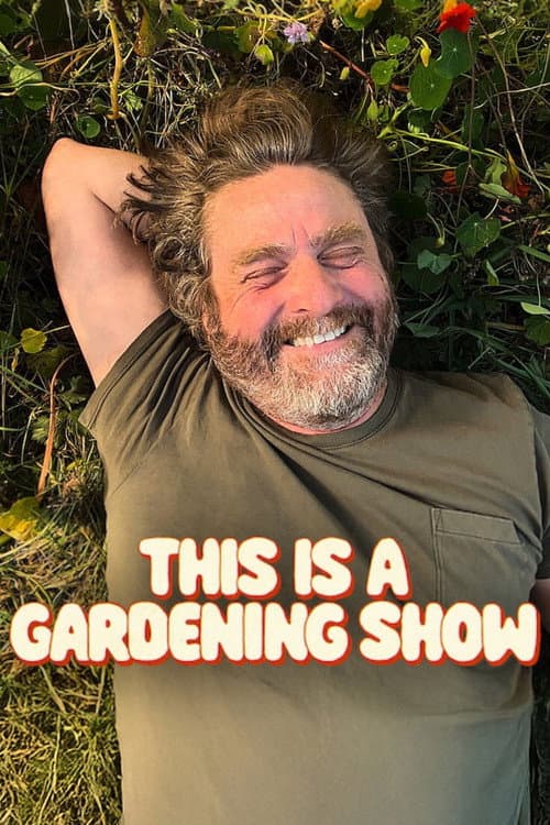 This Is a Gardening Show Season 1 poster