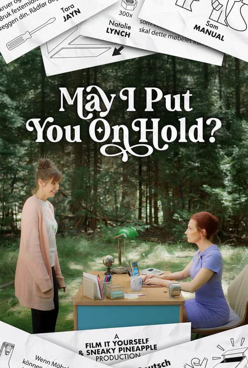 May I Put You On Hold?