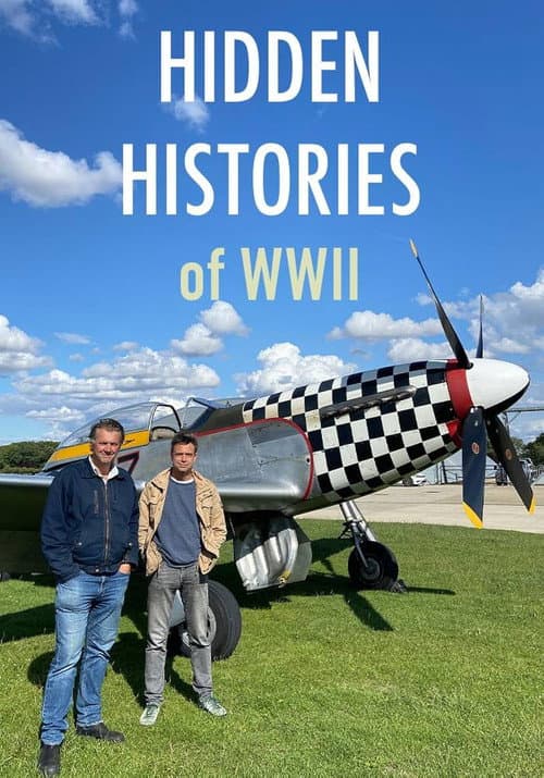 Hidden Histories of WWII Season 1 poster