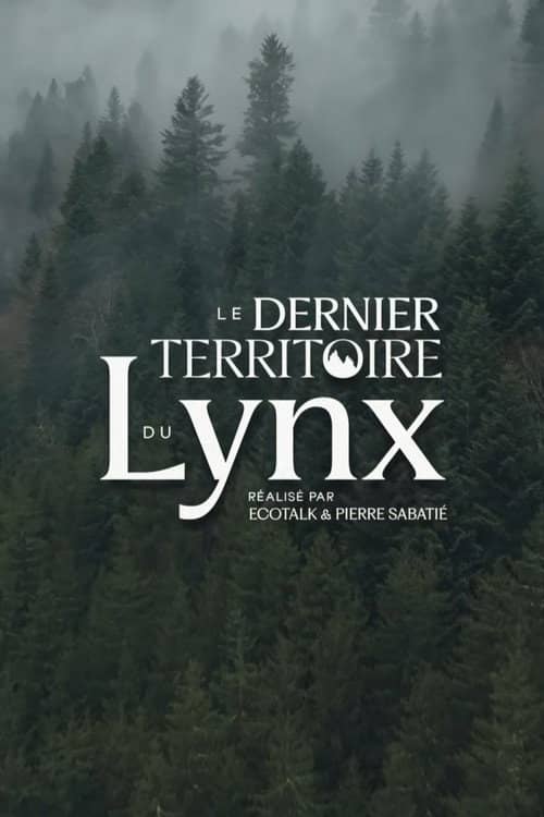 Le Dernier Territoire du Lynx
