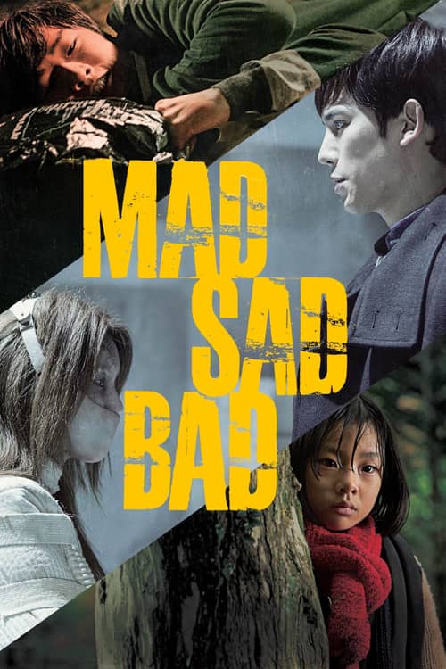 Mad Sad Bad