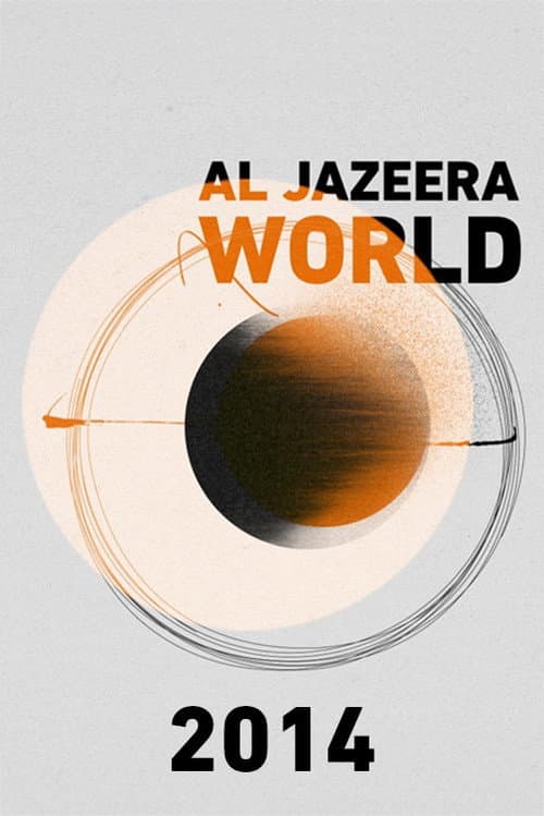 Al Jazeera World 2014 poster
