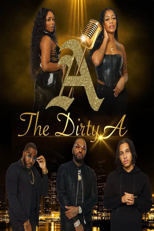 The Dirty A