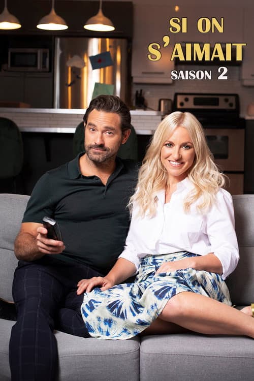 Si on s'aimait Season 2 poster