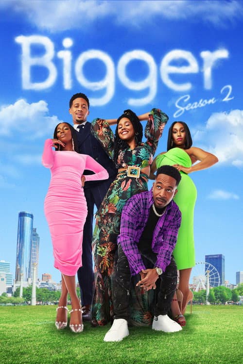 Bigger Season 2 poster