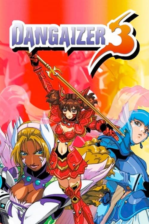 Dangaizer 3 Season 1 poster