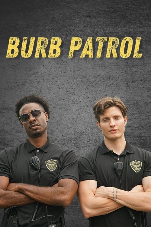 Burb Patrol Season 1 poster