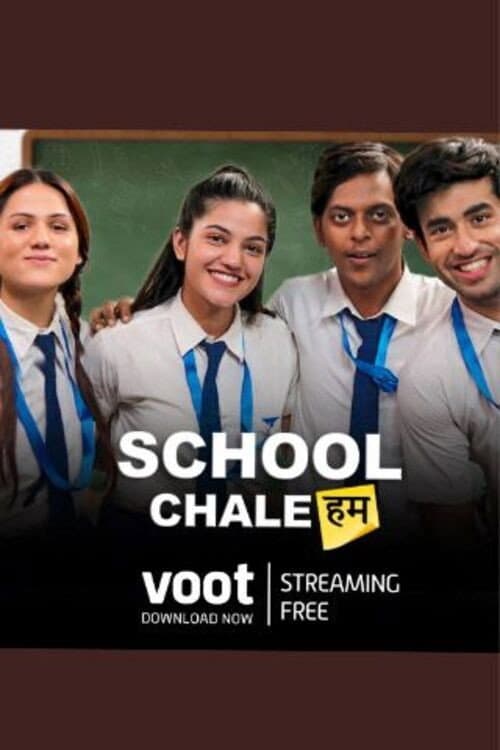 School Chale Hum Season 1 poster