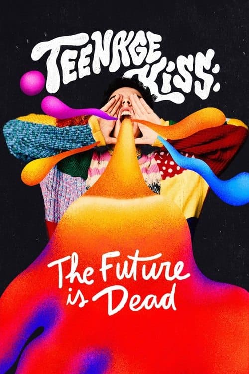 Teenage Kiss: The Future Is Dead Season 1 poster