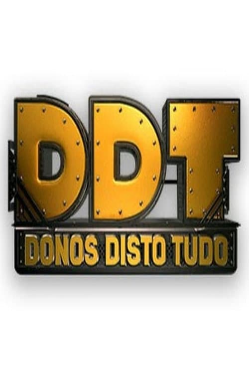 Donos Disto Tudo Season 1 poster