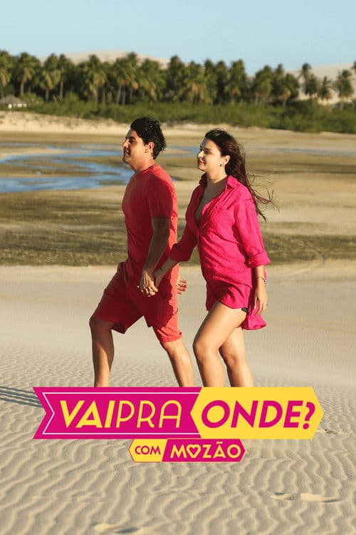 Vai Pra Onde? Season 2 poster