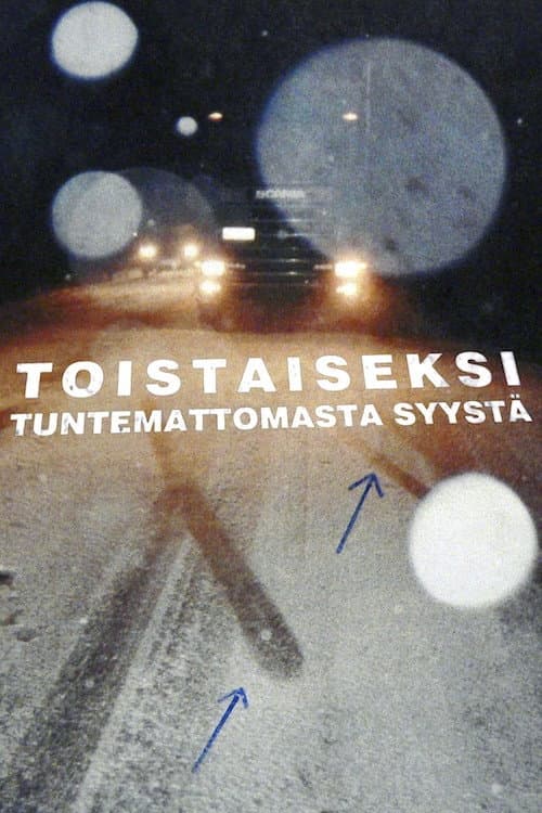 Toistaiseksi tuntemattomasta syystä Season 2 poster