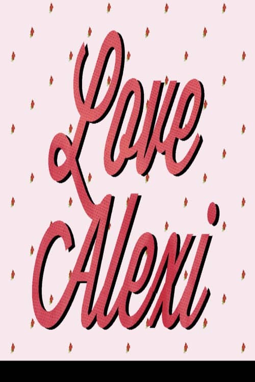 Love Alexi