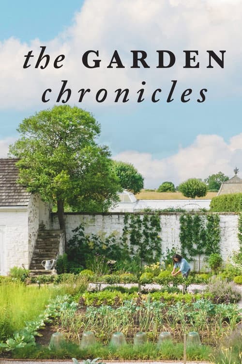 The Garden Chronicles Season 1 poster