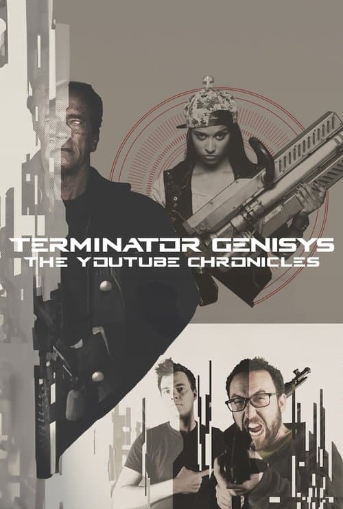 Terminator Genisys: The YouTube Chronicles Season 1 poster