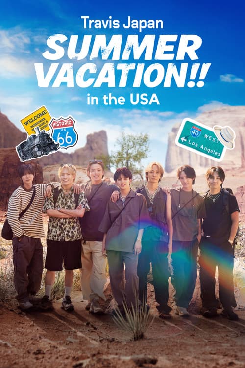 Travis Japan Summer Vacation!! in the USA Miniseries poster