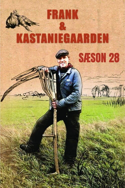 Frank & Kastaniegaarden Season 28 poster