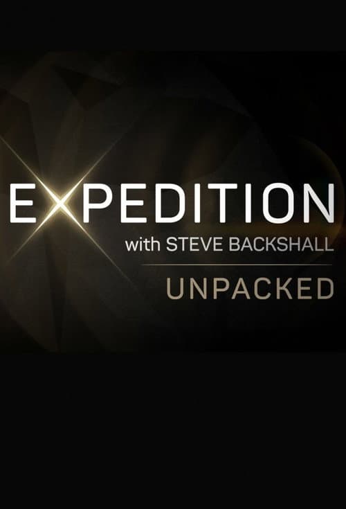 Expedition with Steve Backshall: Unpacked Season 1 poster