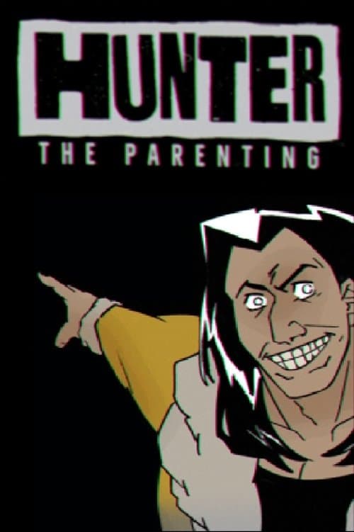 Hunter: The Parenting Chapter 2 poster