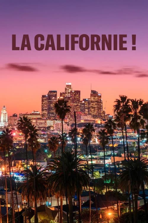 La Californie ! Season 1 poster