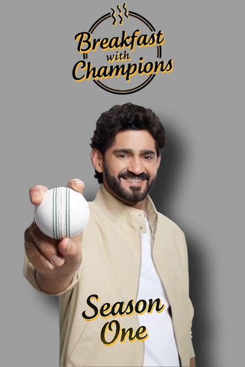 Breakfast with Champions Season 1 poster