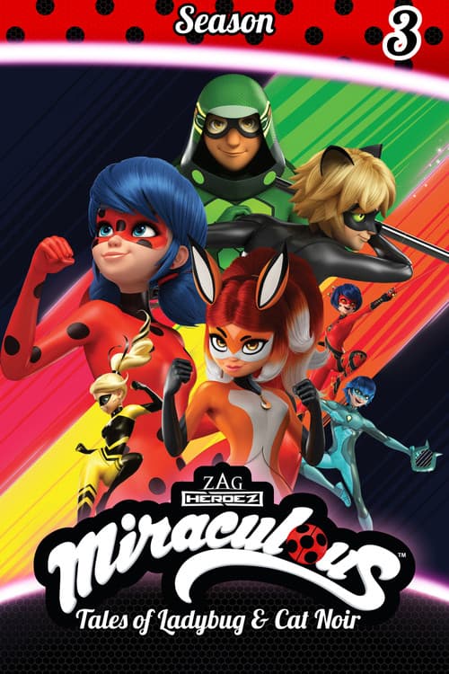 Miraculous: Tales of Ladybug & Cat Noir Season 3 poster