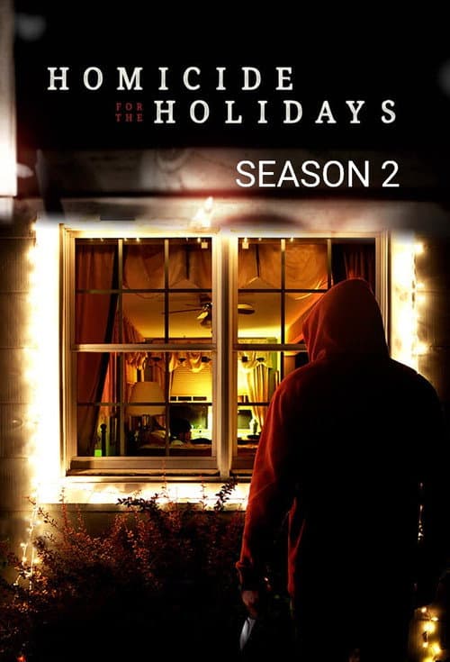 Homicide for the Holidays Season 2 poster