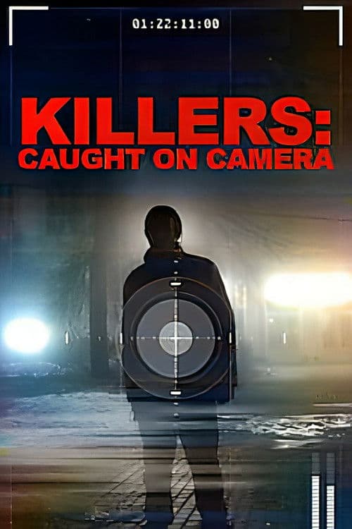 Killers: Caught on Camera Season 3 poster
