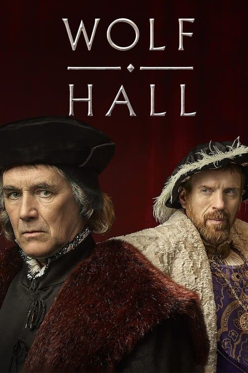 Wolf Hall The Mirror and the Light poster