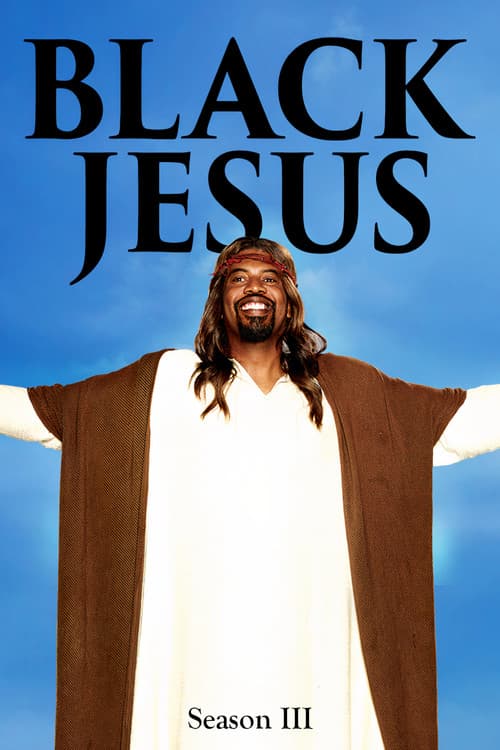 Black Jesus Season 3 poster