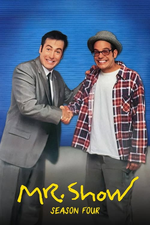 Mr. Show with Bob and David Season 4 poster