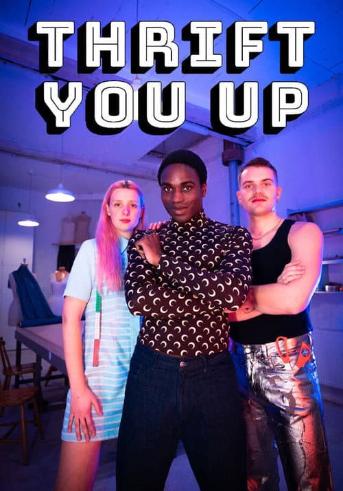Thrift you up Season 1 poster